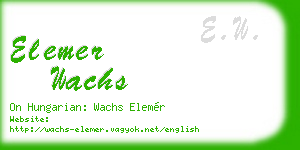 elemer wachs business card
